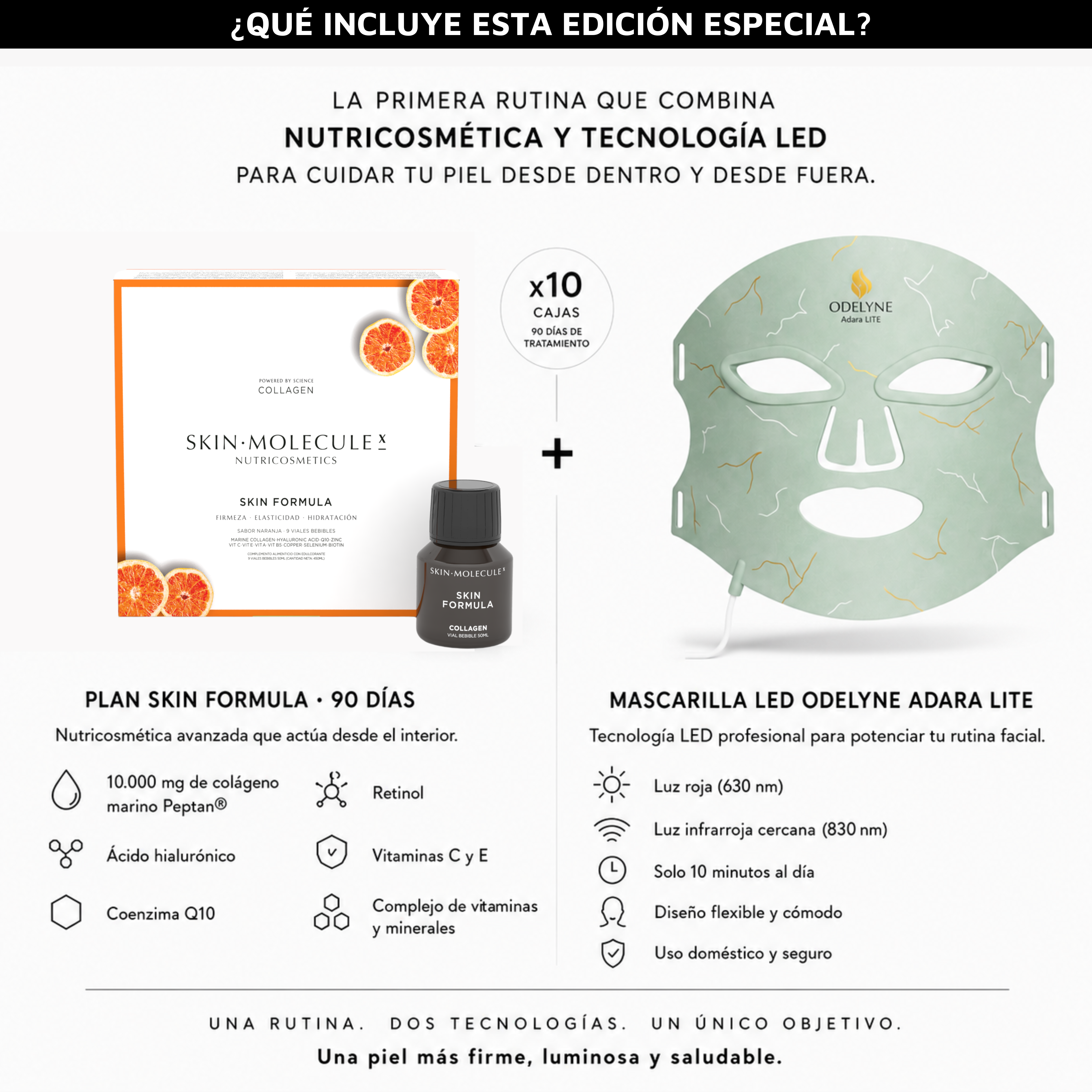 Summer Skin Edition | Plan Skin Formula 90 Días + Mascarilla LED Odelyne